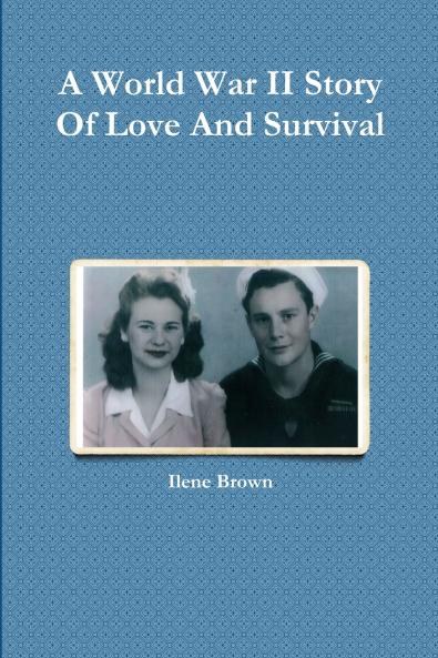 A World War II Story Of Love And Survival