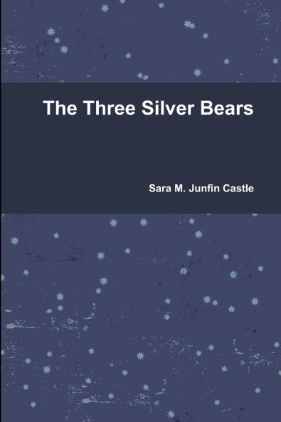 The Three Silver Bears
