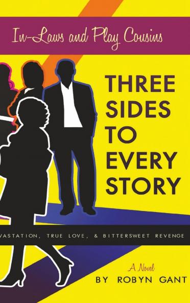 Three Sides to Every Story