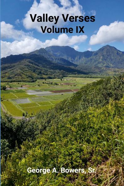 Valley Verses Volume IX