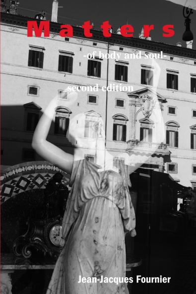 Matters - of body and soul -