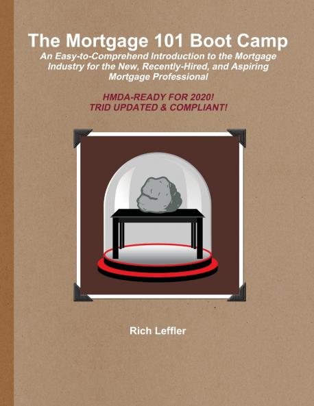 The Mortgage 101 Boot Camp