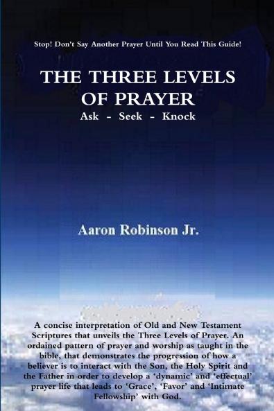 THE THREE LEVELS OF PRAYER