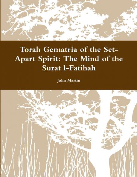 Torah Gematria of the Set-Apart Spirit