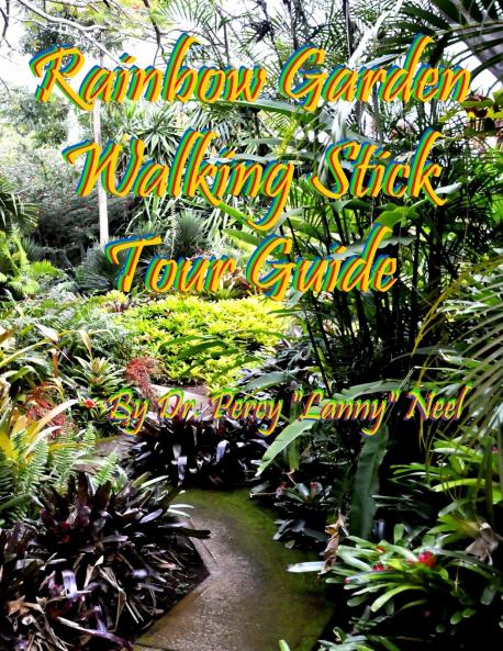 Rainbow Garden Walking Stick® Tour