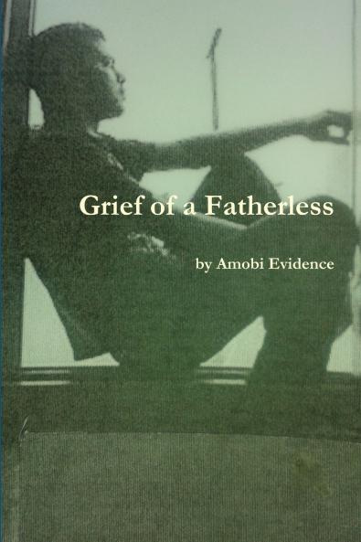Grief of a Fatherless