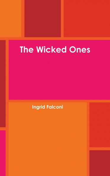The Wicked Ones