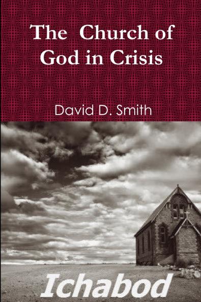 The Church of God in Crisis