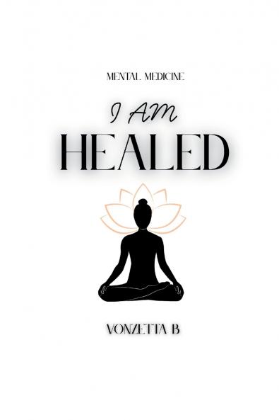 I Am Healed