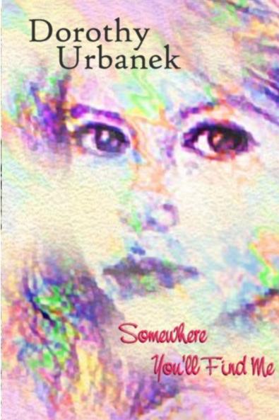 Somewhere You'll Find Me