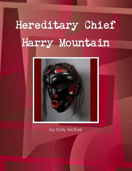 Hereditary Chief Harry Mountain