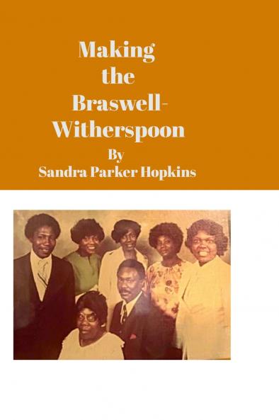 Making the Braswells