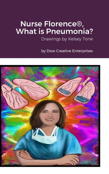 Nurse Florence® What is Pneumonia?