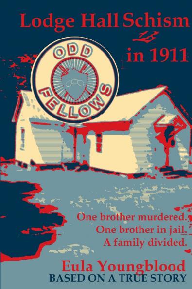 Lodge Hall Schism in 1911