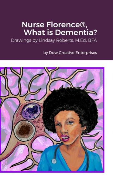 Nurse Florence® What is Dementia?