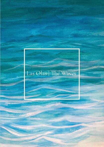 Las Olas | The Waves