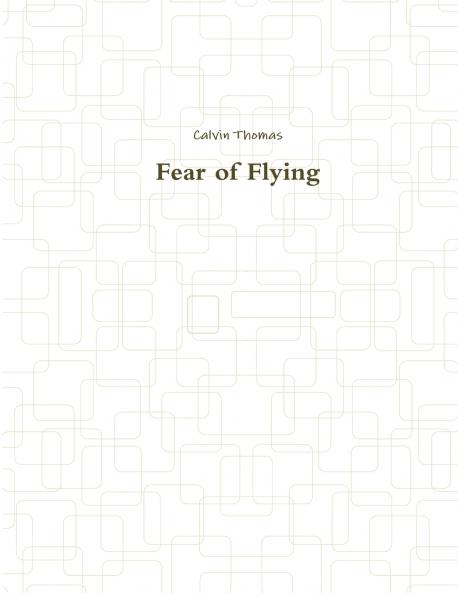 Fear of Flying
