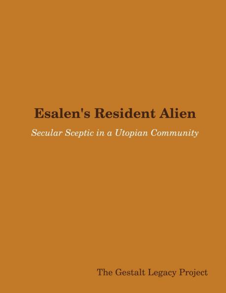 Esalen's Resident Alien
