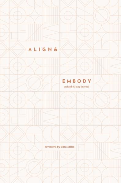 Align & Embody Journal
