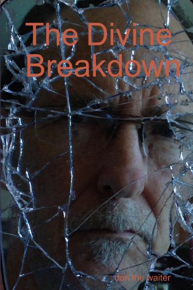 The Divine Breakdown