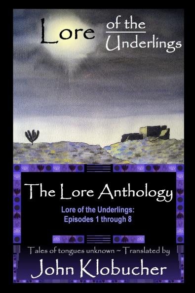 The Lore Anthology