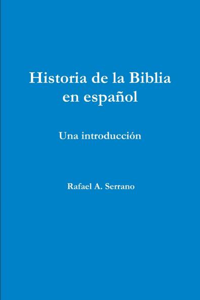 Historia de la Biblia en español