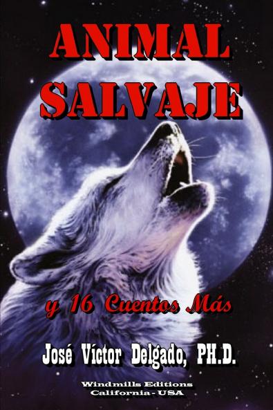 Animal Salvaje y Otros Cuentos