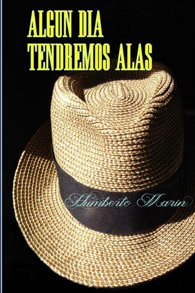 ALGUN DIA TENDREMOS ALAS