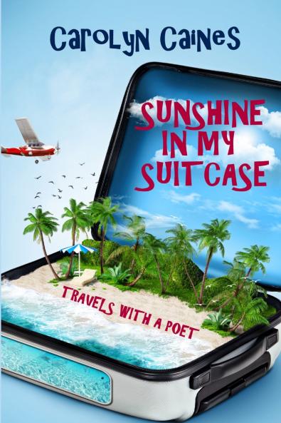 SUNSHINE IN MY SUITCASE