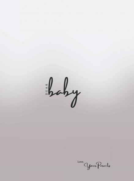 Dear Baby | Love Your Parents
