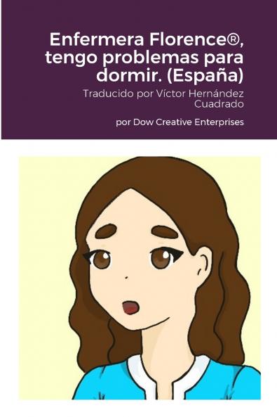 Enfermera Florence® tengo problemas para dormir. (España)