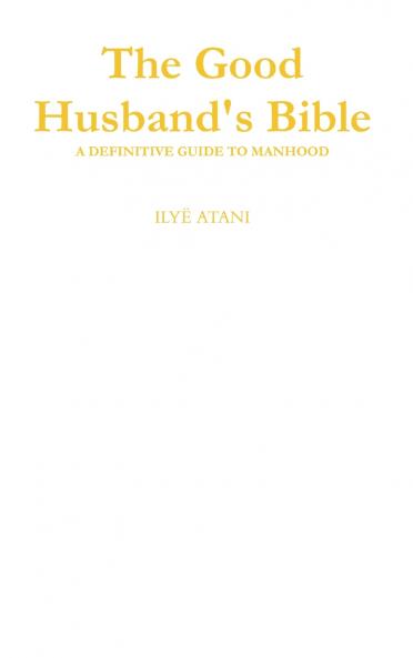The Good Husband's Bible