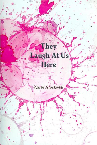 They Laugh at Us Here