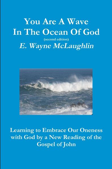 You Are A Wave in the Ocean of God