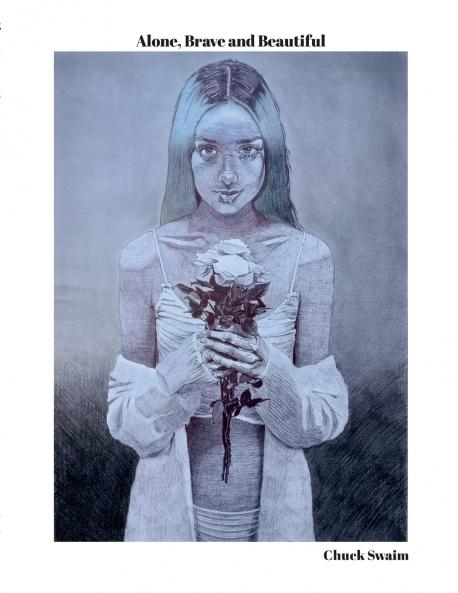 Alone Brave and Beautiful