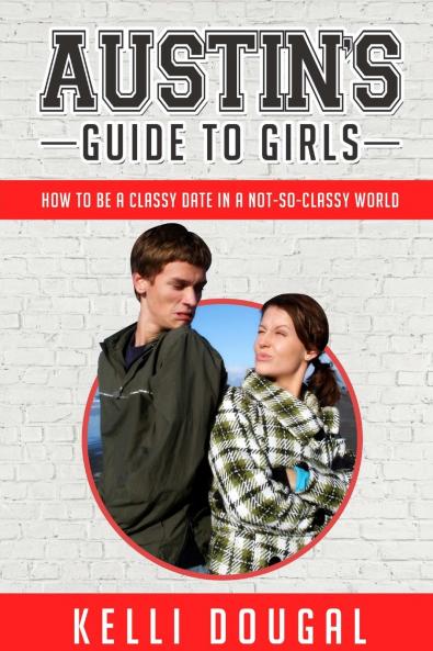 Austin's Guide to Girls