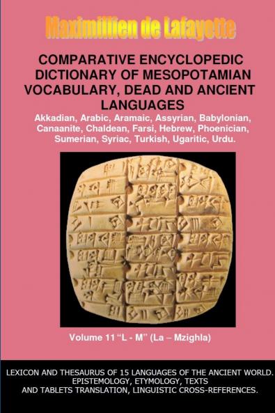 V11.COMPARATIVE ENCYCLOPEDIC DICTIONARY OF MESOPOTAMIAN VOCABULARY DEAD & ANCIENT LANGUAGES