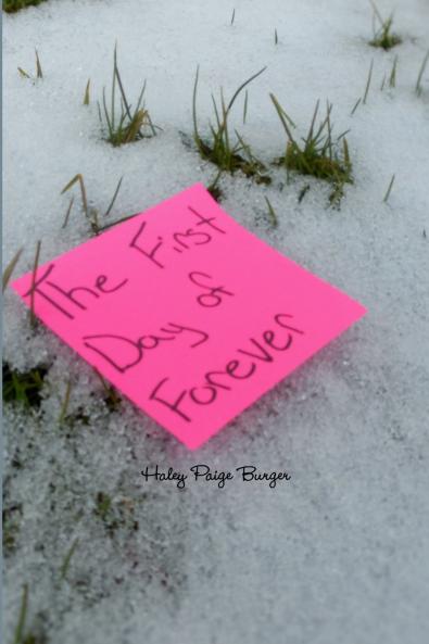 The First Day of Forever