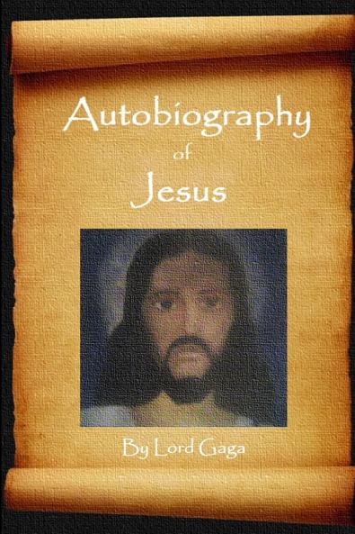 Autobiography of Jesus
