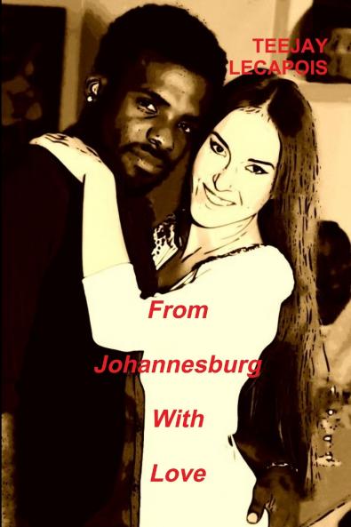From  Johannesburg  With  Love