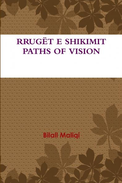 RRUGËT E SHIKIMIT