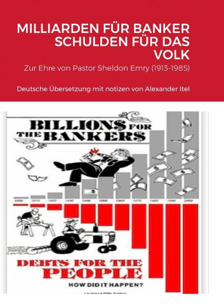 MILLIARDEN FÜR BANKER  SCHULDEN FÜR DAS VOLK