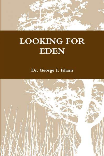 LOOKING FOR EDEN