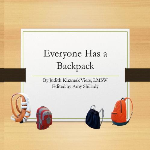 Everyone Has a Backpack