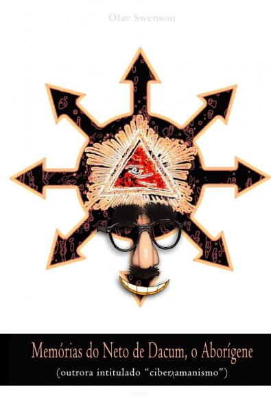 Memórias do Neto de Dacum o Aborígene
