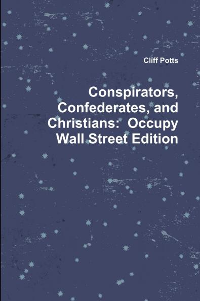 Conspirators Confederates and Christians