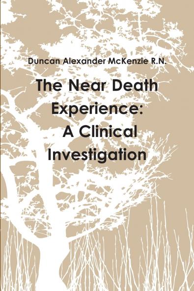 The Near Death Experience