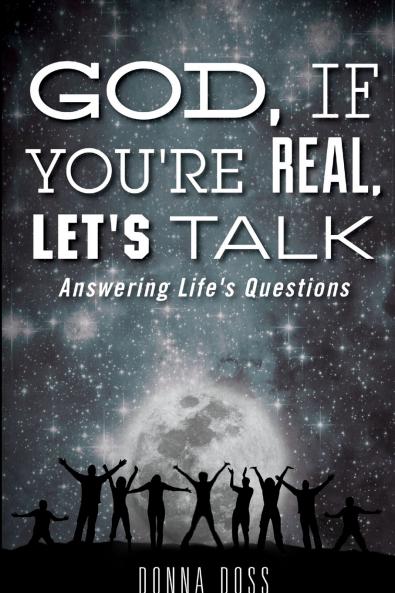 God If You're Real  Let's Talk!