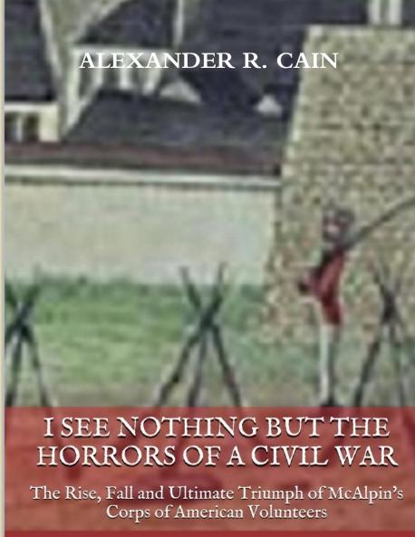 I See Nothing But the Horrors of a Civil War