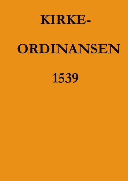 Kirkeordinansen 1539